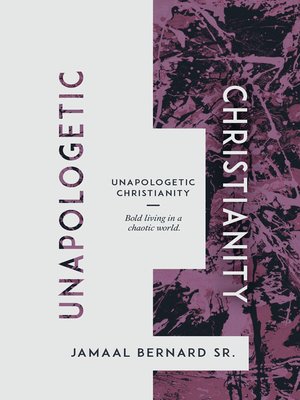 cover image of Unapologetic Christianity